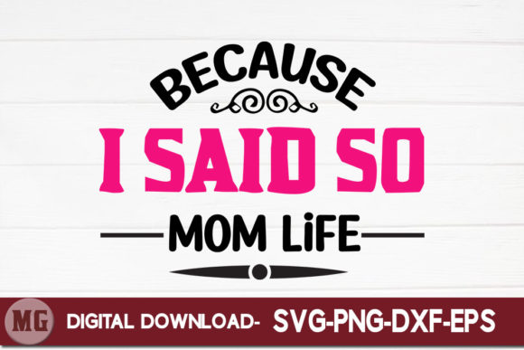 Because I Said So Mom Life: A Designer Review