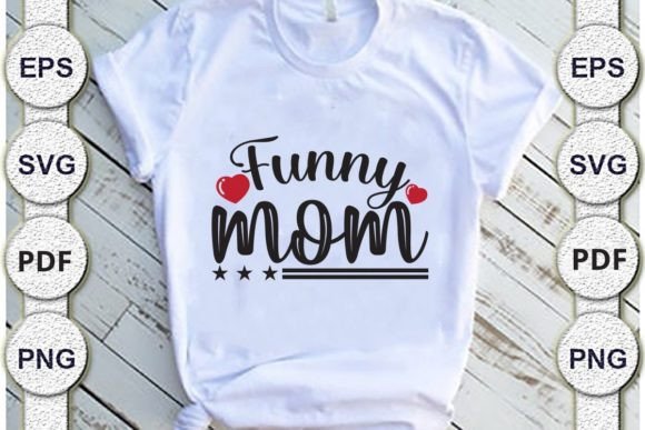 Funny Mom Mom Svg Design: A Designer's Review