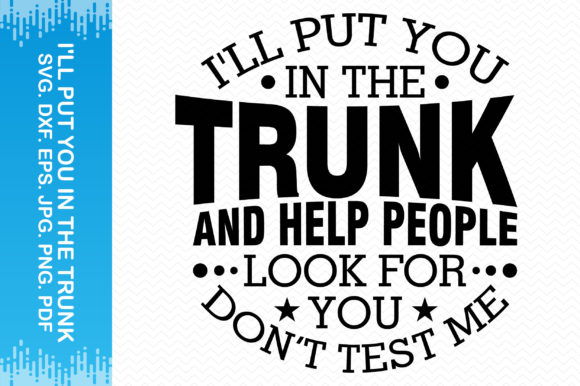 I ll Put You in the Trunk: A Designer Review