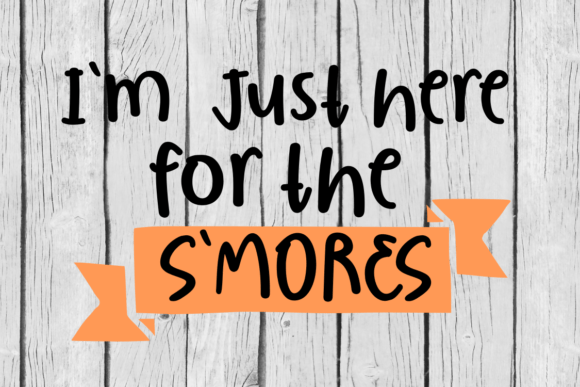 I m Just Here for the S mores Fall SVG Review