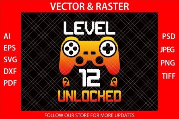 Level 12 Unlocked Funny Video Gamer SVG Review