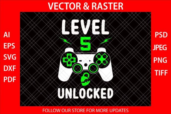 Level 5 Unlocked Funny Video Gamer SVG Review