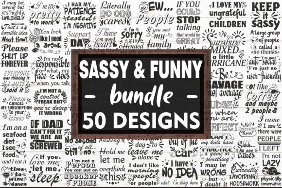 Sassy Bundle Svg: Sarcasm Funny Quotes Review